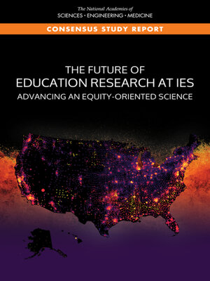 cover image of The Future of Education Research at IES
